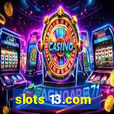 slots 13.com